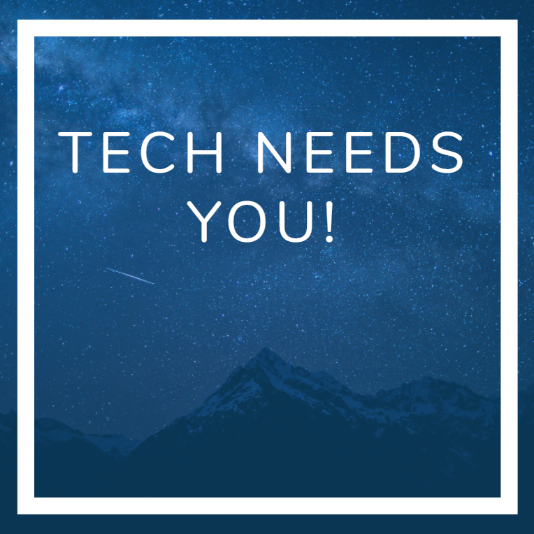 Diversity in tech tech needs you on starry blue night sky